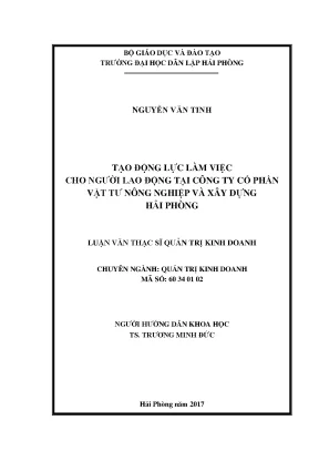 Tạo động lực làm việc cho người lao động tại công ty cổ phần vật tư nông nghiệp và xây dựng hải phòng