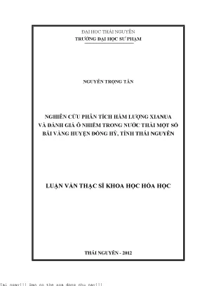 Nghiên cứu phân tích hàm lượng xianua và đánh giá ô nhiễm trong nước thải một số bãi vàng huyện đồng hỷ tỉnh thái nguyên