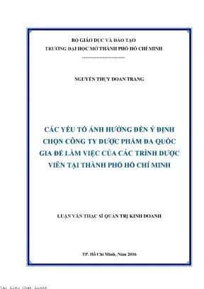 Các yếu tố ảnh hưởng đến ý định chọn công ty dược phẩm đa quốc gia để làm việc của các trình dược viên tại thành phố hồ chí minh
