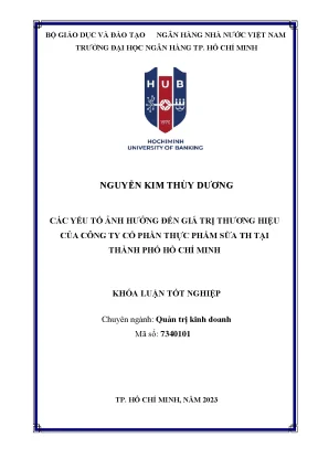 Các yếu tố ảnh hưởng đến giá trị thương hiệu của công ty cổ phần thực phẩm sữa th tại thành phố hồ chí minh