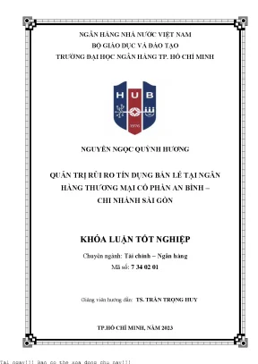 Quản trị rủi ro tín dụng bán lẻ tại ngân hàng thương mại cổ phần an bình chi nhánh sài gòn 2023