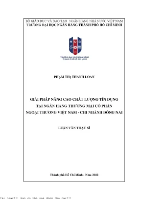 Giải pháp nâng cao chất lượng tín dụng tại ngân hàng thương mại cổ phần ngoại thương việt nam chi nhánh đồng nai 2022