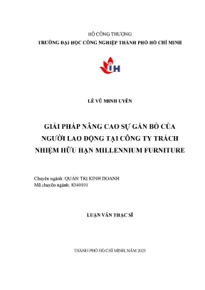 Giải pháp nâng cao sự gắn bó của người lao động tại công ty trách nhiệm hữu hạn millennium furniture