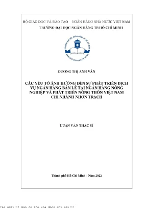 Các yếu tố ảnh hưởng đến sự phát triển dịch vụ ngân hàng bán lẻ tại ngân hàng nông nghiệp và phát triển nông thôn việt nam chi nhánh nhơn trạch 2022