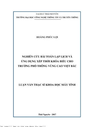 Nghiên cứu bài toán lập lịch và ứng dụng xếp thời khóa biểu cho trường phổ thông vùng cao việt bắc