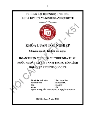 Hoàn thiện chính sách thuế nhà thầu nước ngoài tại việt nam trong bối cảnh hội nhập kinh tế quốc tế