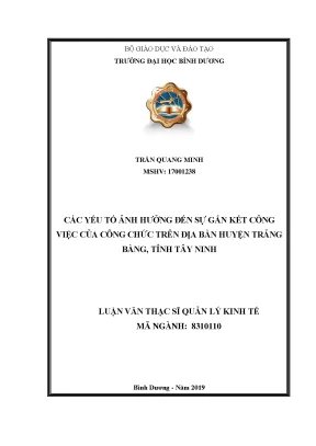 Các yếu tố ảnh hưởng đến sự gắn kết công việc của công chức trên địa bàn huyện trảng bàng tỉnh tây ninh