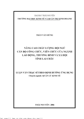 Nâng cao chất lượng đội ngũ cán bộ công chức viên chức của ngành lao động thương binh và xã hội tỉnh lai châu
