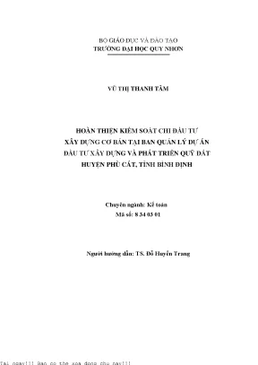Hoàn thiện kiểm soát chi đầu tư xây dựng cơ bản tại ban quản lý dự án đầu tư xây dựng và phát triển quỹ đất huyện phù cát tỉnh bình định
