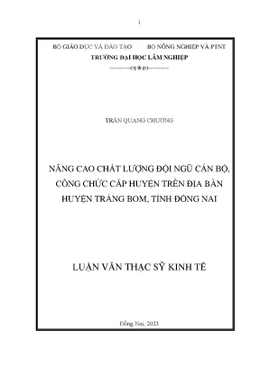 Nâng cao chất lượng đội ngũ cán bộ công chức cấp huyện trên địa bàn huyện trảng bom tỉnh đồng nai
