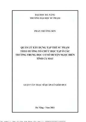 Quản lý xây dựng tập thể sư phạm theo hướng tổ chức học tập ở các trường trung học cơ sở huyện ngọc hiển tỉnh cà mau
