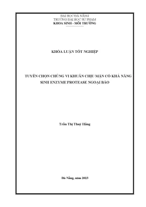 Tuyển chọn chủng vi khuẩn chịu mặn có khả năng sinh enzyme protease ngoại bào