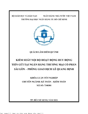 Kiểm soát nội bộ hoạt động huy động tiền gửi tại ngân hàng thương mại cổ phần sài gòn phòng giao dịch lê quang định 2021