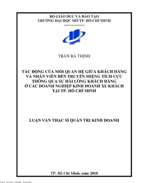 Tác động của mối quan hệ giữa khách hàng và nhân viên đến truyền miệng tích cực thông qua sự hài lòng khách hàng ở các doanh nghiệp kinh doanh xe khách tại thành phố hồ chí minh