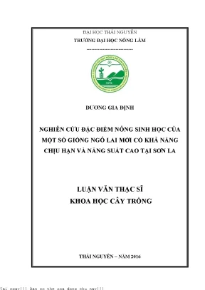 Nghiên cứu đặc điểm nông sinh học của một số giống ngô lai mới có khả năng chịu hạn và năng suất cao tại sơn la
