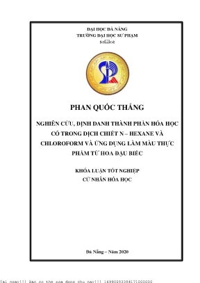 Nghiên cứu định danh thành phần hóa học có trong dịch chiết n hexane và chloroform và ứng dụng làm màu thực phẩm từ hoa đậu biếc