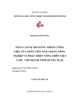 Nâng cao sự hài lòng trong công việc của nhân viên ngân hàng nông nghiệp và phát triển nông thôn việt nam chi nhánh tỉnh quảng ngãi