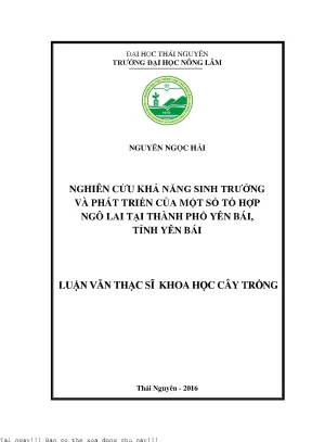 Nghiên cứu khả năng sinh trưởng và phát triển của một số tổ hợp ngô lai tại thành phố yên bái tỉnh yên bái