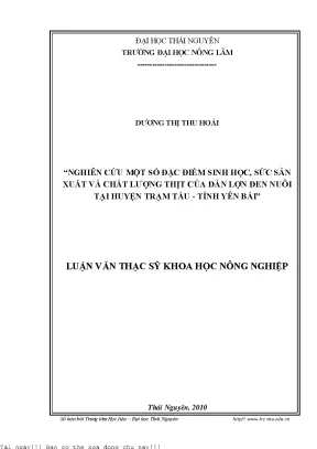 Nghiên cứu một số đặc điểm sinh học sức sản suất và chất lượng thịt của đàn lợn đen nuôi tại huyện trạm tấu tỉnh yên bái