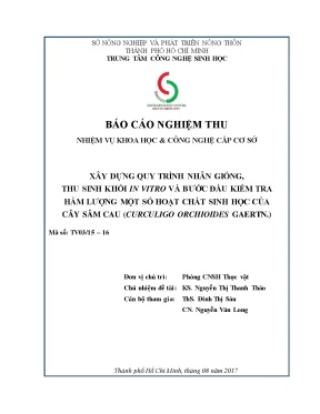 Xây dựng quy trình nhân giống thu sinh khối in vitro và bước đầu kiểm tra hàm lượng một số hoạt chất sinh học của cây sâm cau curculigo orchioides gaertn