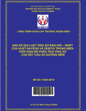 Giải số qui luật ứng xử đàn hồi nhớt của huet sayegh và 2s2p1d trong miền thời gian để phân tích ứng xử của kết cấu áo đường mềm