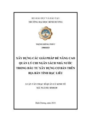 Xây dựng các giải pháp để nâng cao quản lý chi ngân sách nhà nước trong đầu tư xây dựng cơ bản trên địa bàn tỉnh bạc liêu