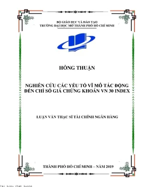 Nghiên cứu các yếu tố vĩ mô tác động đến chỉ số giá chứng khoán việt nam 30 index