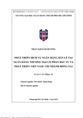 Phát triển dịch vụ ngân hàng bán lẻ tại ngân hàng thương mại cổ phần đầu tư và phát triển việt nam chi nhánh đồng nai 2023