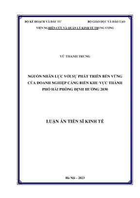Nguồn nhân lực với sự phát triển bền vững của doanh nghiệp cảng biển khu vực thành phố hải phòng định hướng 2030