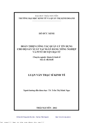 Hoàn thiện công tác quản lý tín dụng cho hộ sản xuất tại ngân hàng nông nghiệp và phát triển nông thôn huyện đại từ