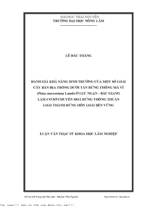 Đánh giá khả năng sinh trưởng của một số loài cây bản địa trồng dưới tán rừng thông mã vĩ ở lục ngạn bắc giang làm cơ sở chuyển hoá rừng thông thu