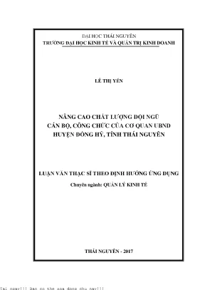 Nâng cao chất lượng đội ngũ cán bộ công chức của cơ quan ubnd huyện đồng hỷ tỉnh thái nguyên