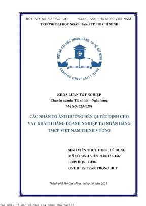 Các nhân tố ảnh hưởng đến quyết định cho vay khách hàng doanh nghiệp tại ngân hàng tmcp việt nam thịnh vượng 2021