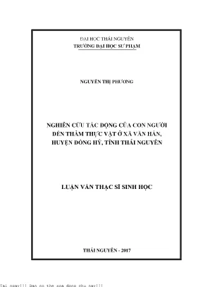 Nghiên cứu tác động của con người đến thảm thực vật ở xã văn hán huyện đồng hỷ tỉnh thái nguyên
