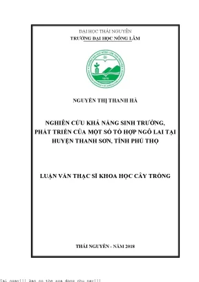 Nghiên cứu khả năng sinh trưởng phát triển của một số tổ hợp ngô lai tại huyện thanh sơn tỉnh phú thọ