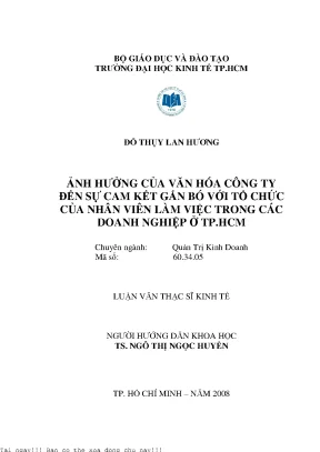 Ảnh hưởng của văn hoá công ty đến sự cam kết gắn bó với tổ chức của nhân viên làm việc trong các doanh nghiệp ở tp hcm