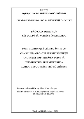 Đánh giá hiệu quả giảm lo âu thi cử của nhĩ châm loa tai bên không thuận các huyệt master não v point và thư giãn trên sinh viên y khoa đại học y dược thành phố hồ chí minh