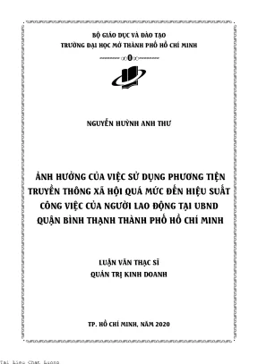 Ảnh hưởng của việc sử dụng phương tiện truyền thông xã hội quá mức đến hiệu suất công việc của người lao động tại ubnd quận bình thạnh thành phố hồ chí minh