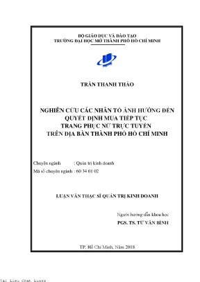 Nghiên cứu các nhân tố ảnh hưởng đến quyết định mua tiếp tục trang phục nữ trực tuyến trên địa bàn thành phố hồ chí minh