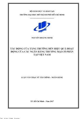 Tác động của tăng trưởng đến hiệu quả hoạt động của các ngân hàng thương mại cổ phần tại việt nam