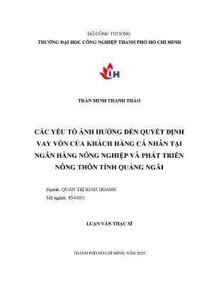 Các yếu tố ảnh hưởng đến quyết định vay vốn của khách hàng cá nhân tại ngân hàng nông nghiệp và phát triển nông thôn tỉnh quảng ngãi