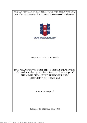 Các nhân tố tác động đến động lực làm việc của nhân viên tại ngân hàng thương mại cổ phần đầu tư và phát triển việt nam khu vực tỉnh đồng nai 2022