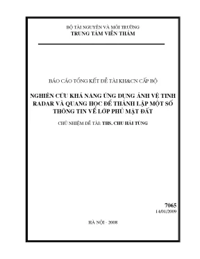Nghiên cứu khả năng ứng dụng ảnh vệ tinh radar và quang học để thành lập một số thông tin về lớp phủ mặt đất