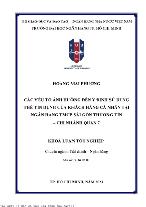 Các yếu tố ảnh hưởng đến ý định sử dụng thẻ tín dụng của khách hàng cá nhân tại ngân hàng tmcp sài gòn thương tín chi nhánh quận 7 2023
