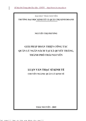 Giải pháp hoàn thiện công tác quản lý ngân sách tại xã quyết thắng thành phố thái nguyên