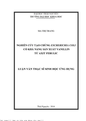 Nghiên cứu tạo chủng escherichia coli có khả năng sản xuất vanillin từ axit ferulic