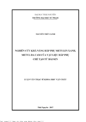 Nghiên cứu khả năng hấp phụ metylen xanh metyl da cam của vật liệu hấp phụ chế tạo từ đài sen