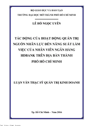 Tác động của hoạt động quản trị nguồn nhân lực đến năng suất làm việc của nhân viên ngân hàng dh bank trên địa bàn thành phố hồ chí minh