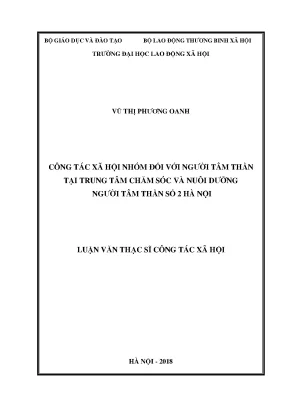 Công tác xã hội nhóm đối với người tâm thần tại trung tâm chăm sóc và nuôi dưỡng người tâm thần số 2 hà nội