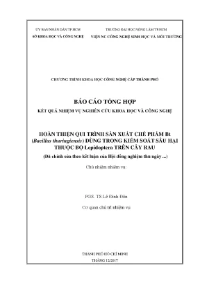 Hoàn thiện quy trình sản xuất chế phẩm bt bacillus thuringiensis dùng trong kiểm soát sâu hại thuộc bộ lepidoptera trên cây cau